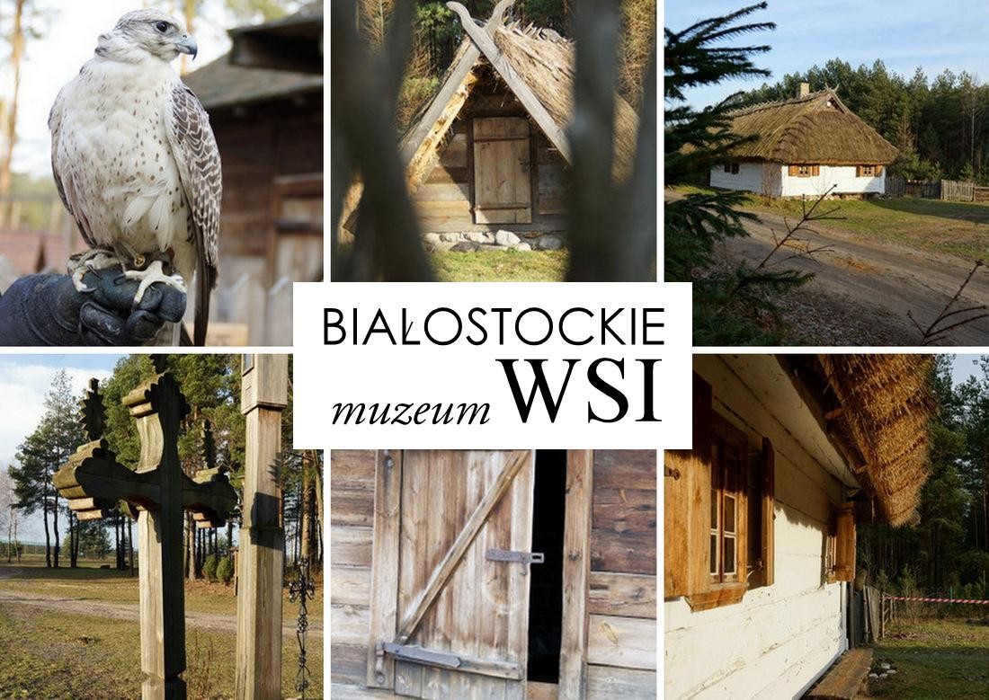 Białostockie Muzeum Wsi