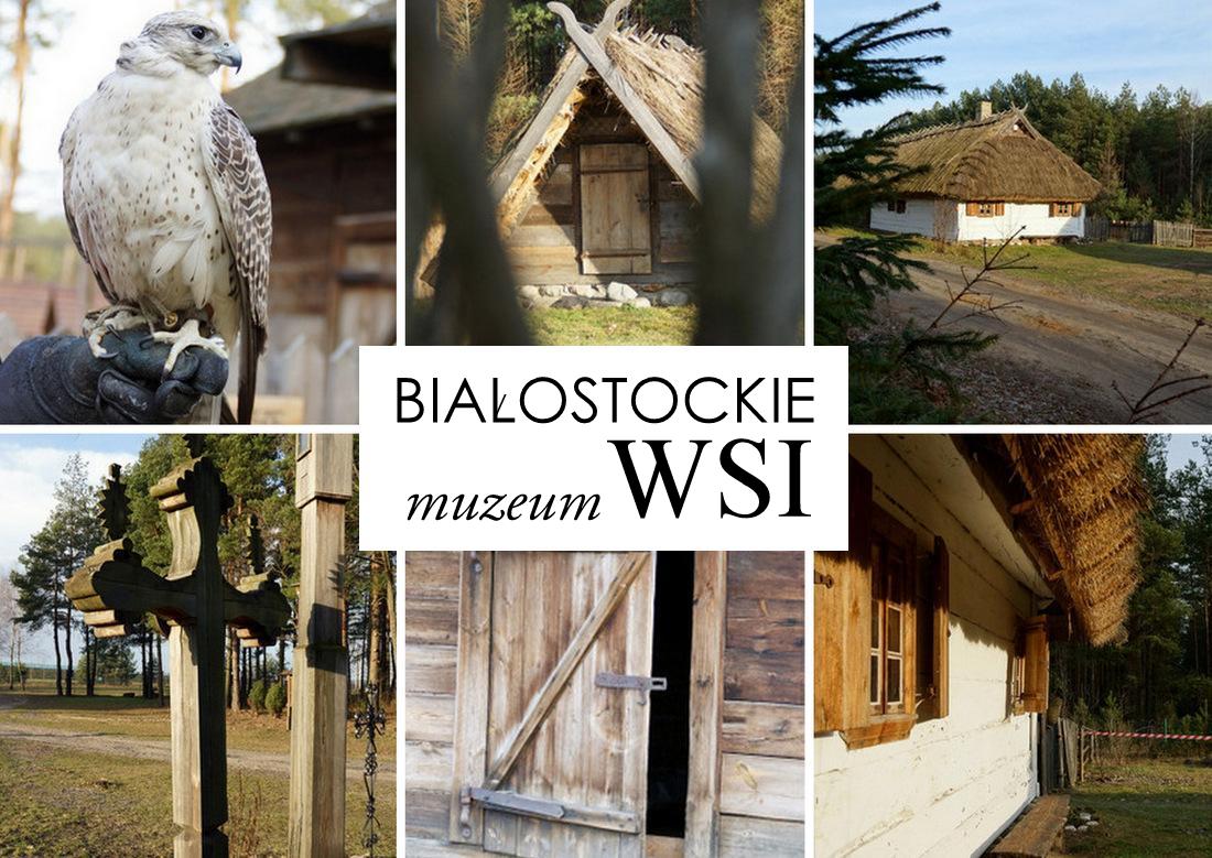 Białostockie Muzeum Wsi